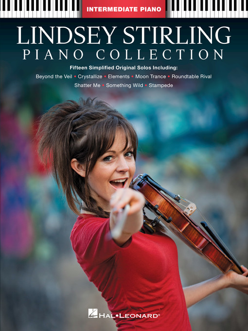 Title details for Lindsey Stirling--Piano Collection by Lindsey Stirling - Available